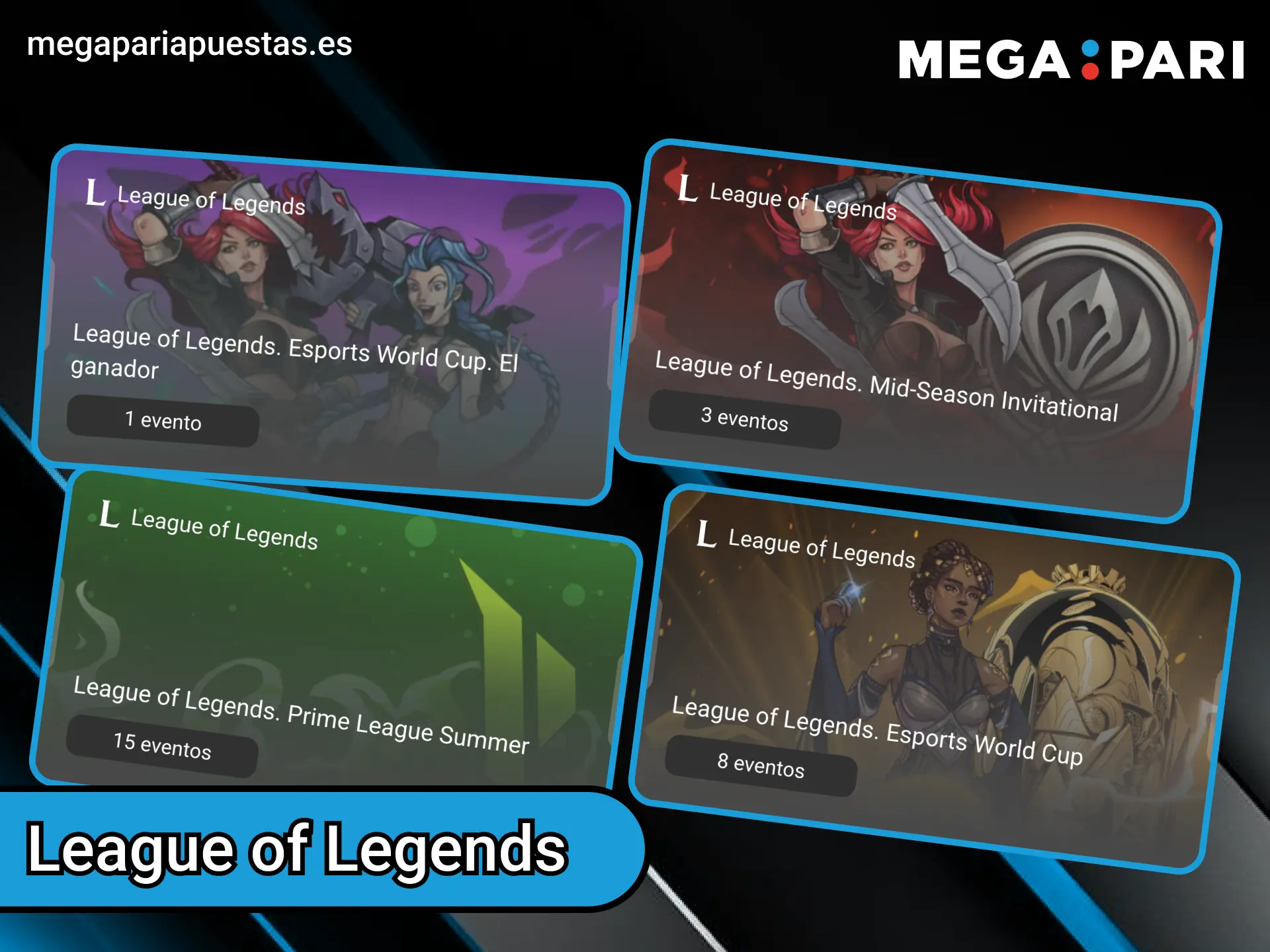 Pon a prueba tus habilidades de apuestas en la sección de League of Legends de Megapari.