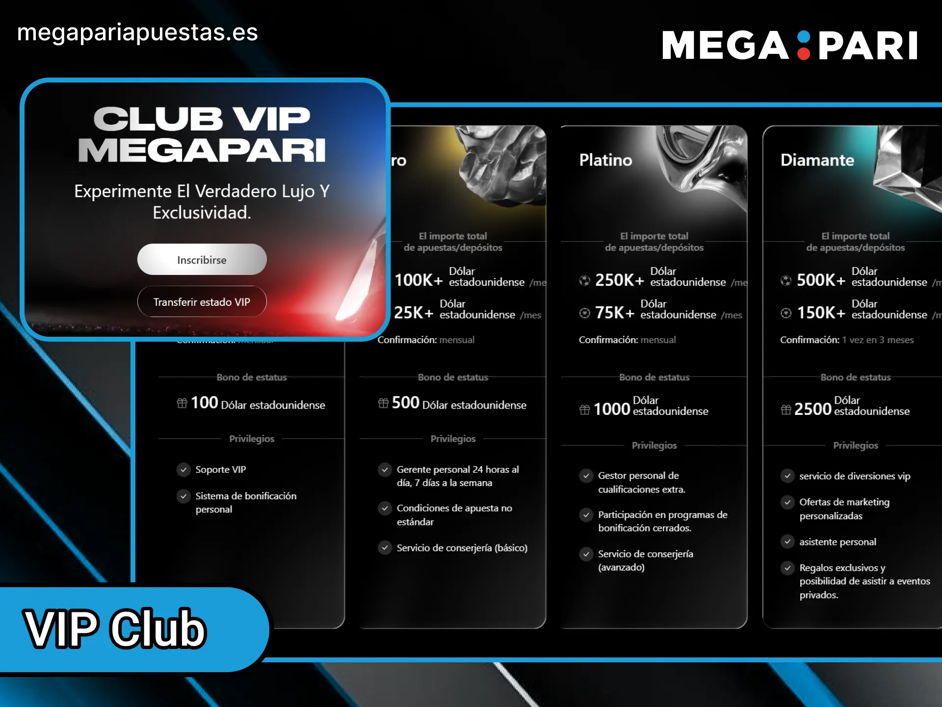 Únete al exclusivo VIP Club para recibir tratos preferenciales en MegaPari.