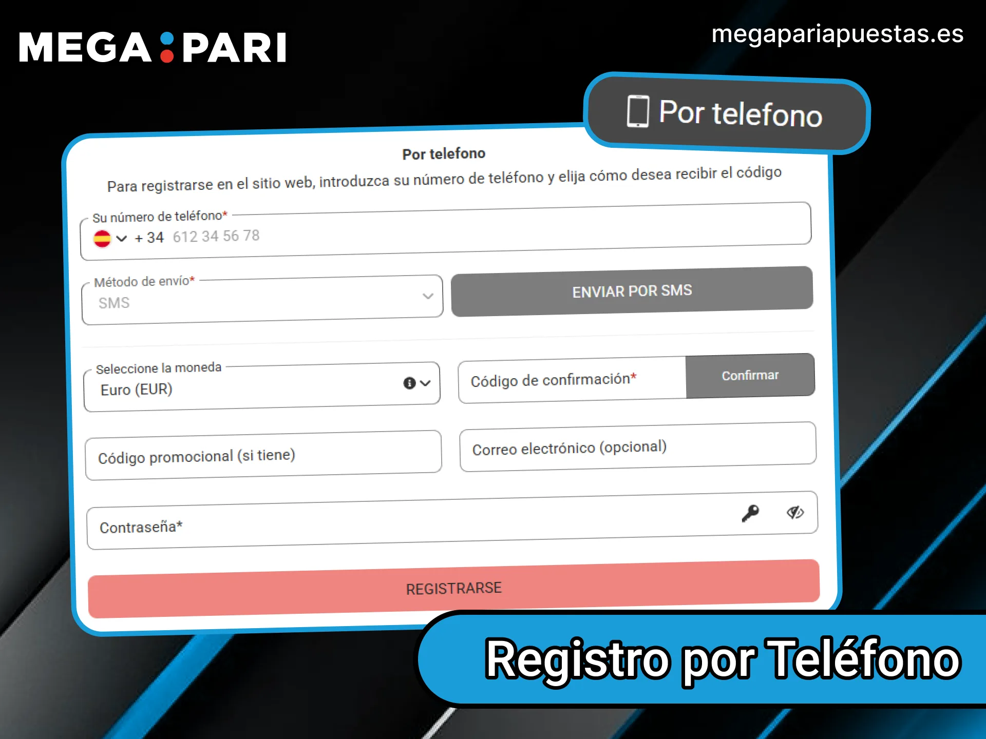 Registra tu cuenta ingresando tu número de teléfono en MegaPari.
